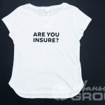 Перенос надписи «are you insure» на футболку