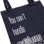 Печать текста «YOU CAN’T HANDLE» на сумках
